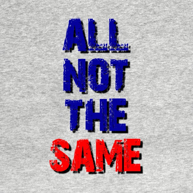 All not the same by Tri Logy